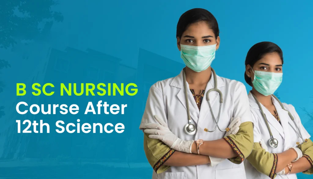 B.Sc. Nursing